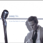 In Just That Kind Of A Mood by Jonny Blu (Album)