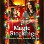 Magic Stocking (Hallmark Channel, 2015) Starring Bridget Regan Production Company Annuit Coeptis Entertainment II