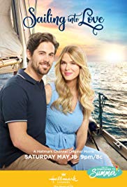 Sailing into Love (Hallmark Channel, 2019) Starring Leah Renee, Directed by Lee Friedlander
