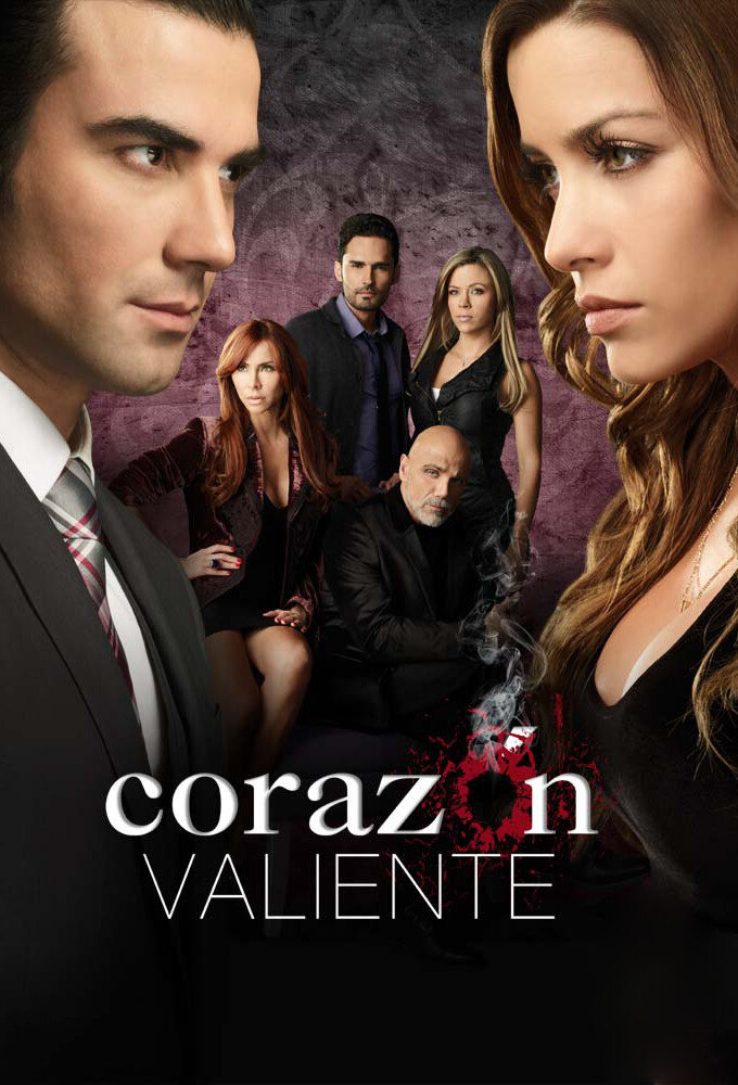 Corazón Valiente — Jonny Blu music placements Corazón Valiente Telemundo poster — Jonny Blu song How Can I
